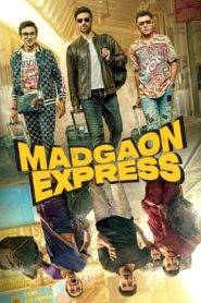 Madgaon Express (2024) Hindi HD