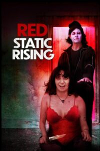 Red Static Rising (2025)