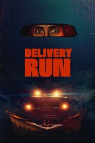 Delivery Run (2025)
