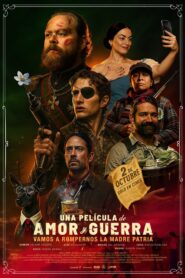 Una Película de Amor y Guerra (2025)