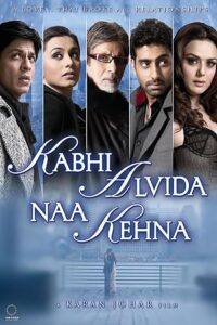 Kabhi Alvida Naa Kehna (2006) Hindi HD