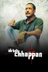 Ab Tak Chhappan (2004) Hindi HD